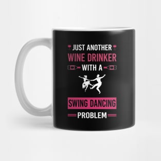 Wine Drinker Swing Dancing Dance Mug